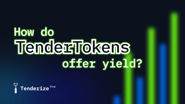 How do TenderTokens offer yield?