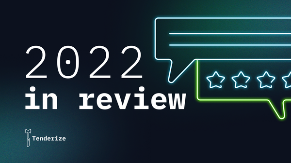 2022 in review at Tenderize