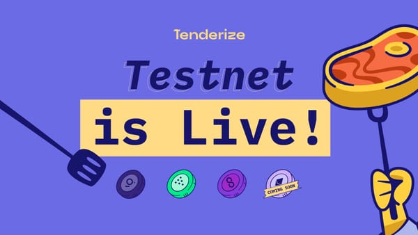 Tenderize v2 Testnet is Live!